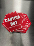 Safety "Caution Hot" Stickers